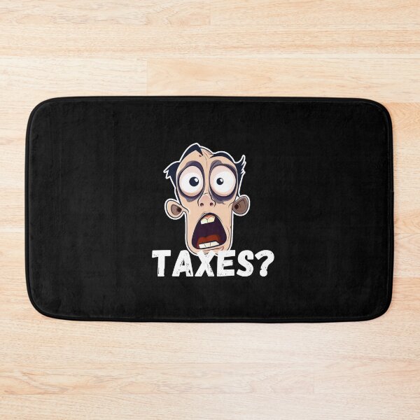 Item preview, Taxes not realy funny design with distance designed and sold by SmileshareShop.
