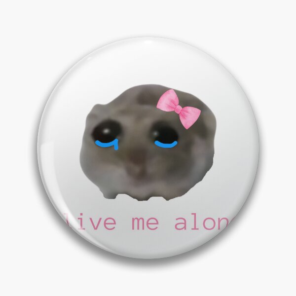Item preview, Sad Hamster Live Me Alone designed and sold by waveAFY.