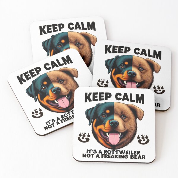 Item preview, Keep Calm It's a Rottweiler not a Bear designed and sold by 123ks.