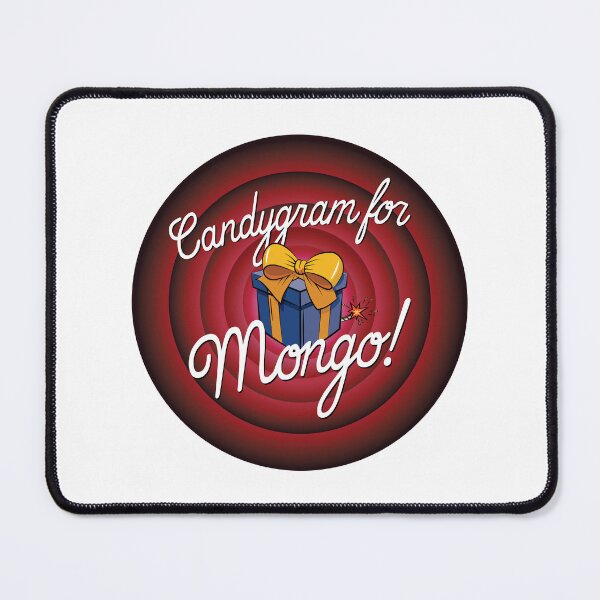 Item preview, Candygram for Mongo! designed and sold by DFA.
