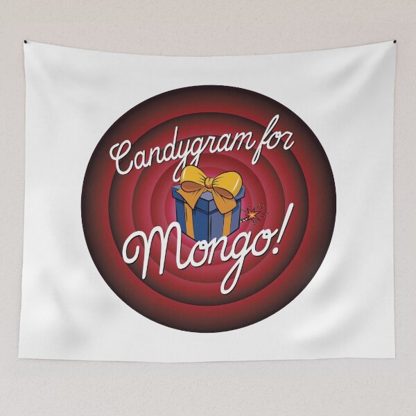 Item preview, Candygram for Mongo! designed and sold by DFA.