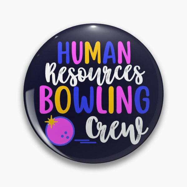 Item preview, Human Resources Bowling Crew designed and sold by SunfullyYours.