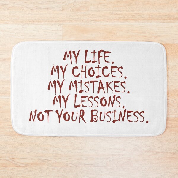 Item preview, MY LIFE. NOT YOUR BUSINESS designed and sold by hemp3x.