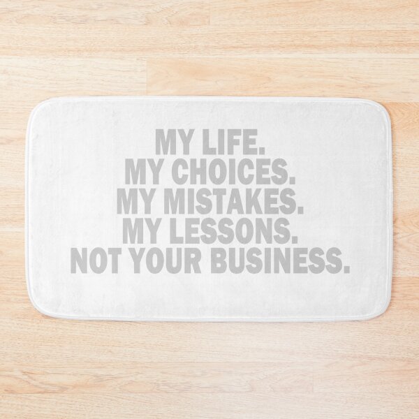 Item preview, MY LIFE. NOT YOUR BUSINESS designed and sold by hemp3x.