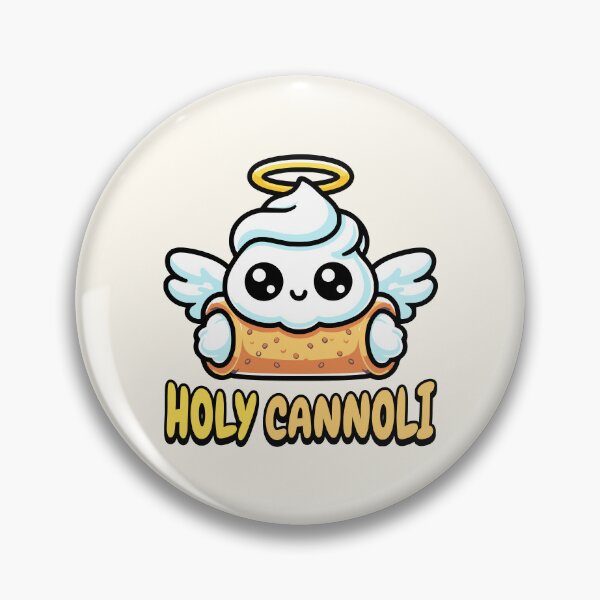 Item preview, Holy Cannoli! Cute Cannoli Dessert Pun designed and sold by PMCreative.