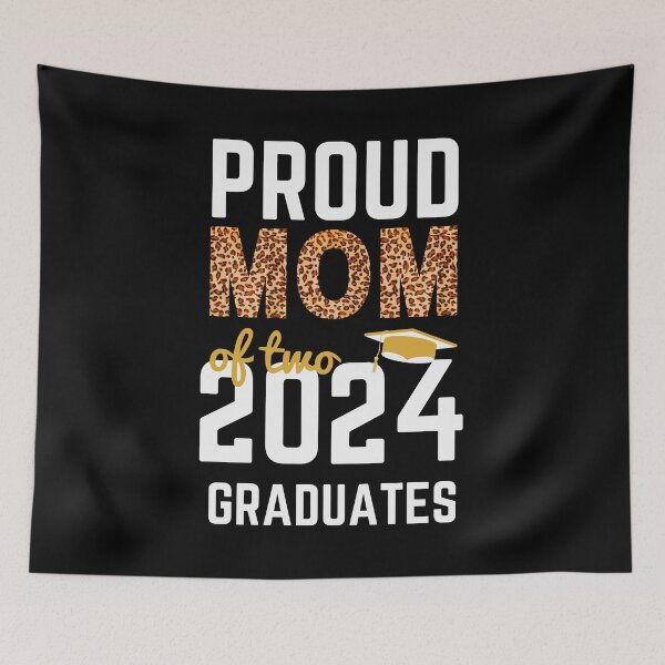 Item preview, Proud Mom of Two 2024 Graduates, Class of 2024 designed and sold by sinceanna.