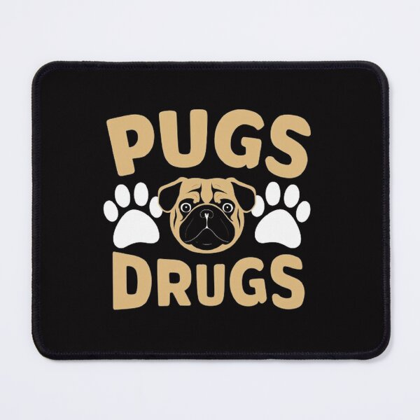 Item preview,  Pugs not drugs ,Paws, not pills  ,gift idea  designed and sold by masteryStore.