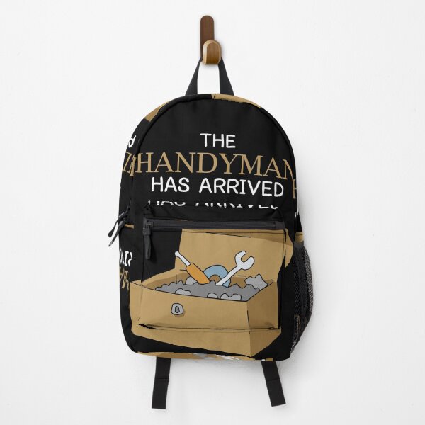 Item preview, The Handyman Has Arrived designed and sold by KewaleeTee.