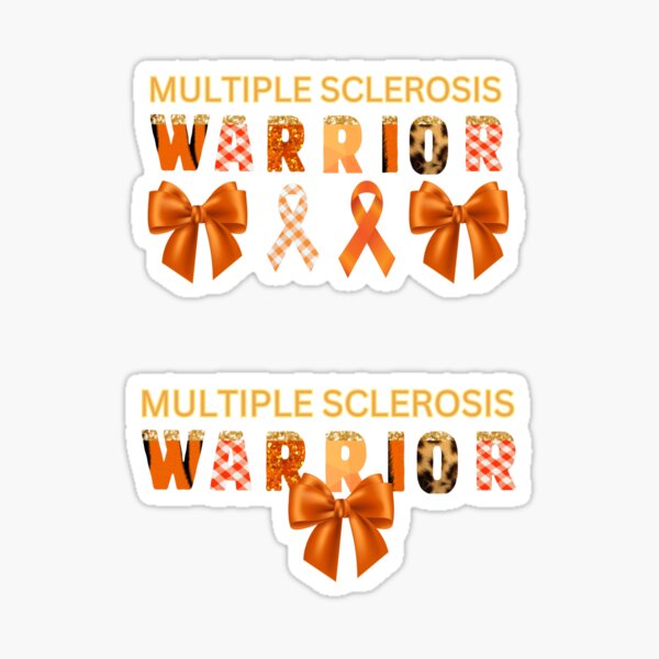 Multiple Sclerosis Awareness Stickers for Sale