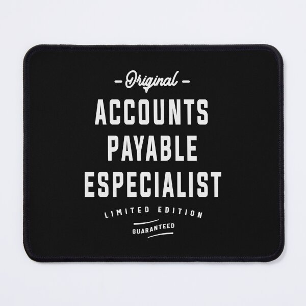 Item preview, Original Accounts Payable Especialist - Uniquely Expert designed and sold by cidolopez.
