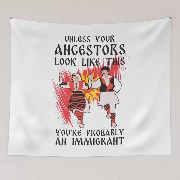Item preview, Unless Your Ancestors Look Like This - Macedonia designed and sold by TipTop GFX.