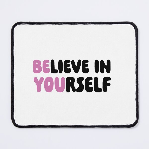 Item preview, Believe in yourself  designed and sold by Nelli Designz.