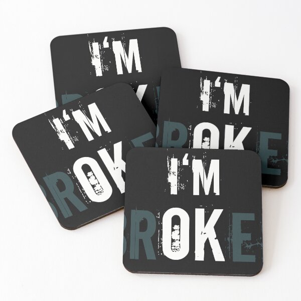 Item preview, I'm broken - I'm ok - statement of resilience designed and sold by beDiceDesigns.