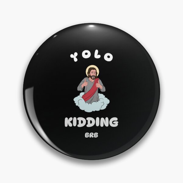 Item preview, Yolo jk brb, funny Easter Jesus resurrection designed and sold by wittyprinttop.