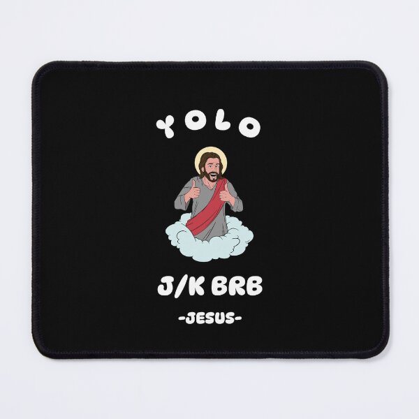 Item preview, Yolo jk brb, funny Easter Jesus resurrection designed and sold by wittyprinttop.