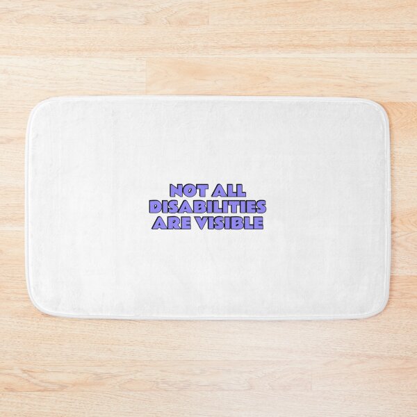 Item preview, Not All Disabilities Are Visible - Invisible disability  designed and sold by Inspirationmotivation.