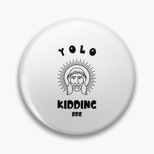 Item preview, Yolo jk brb, funny easter jesus resurrection  designed and sold by wittyprinttop.