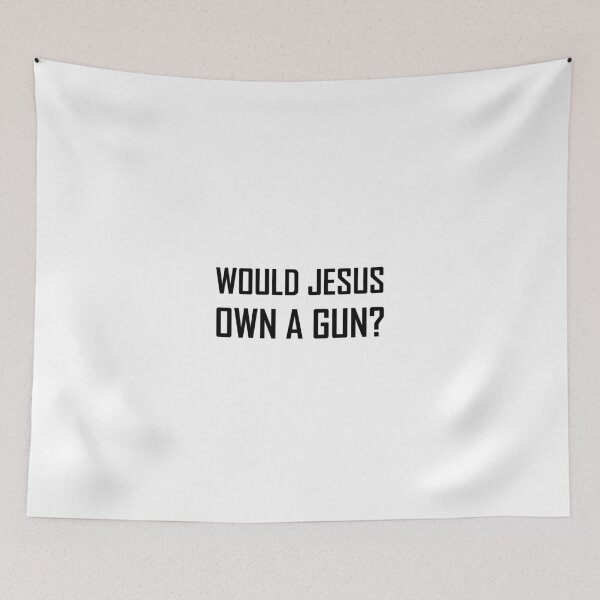 Item preview, Would Jesus Own A Gun designed and sold by TheBestStore.