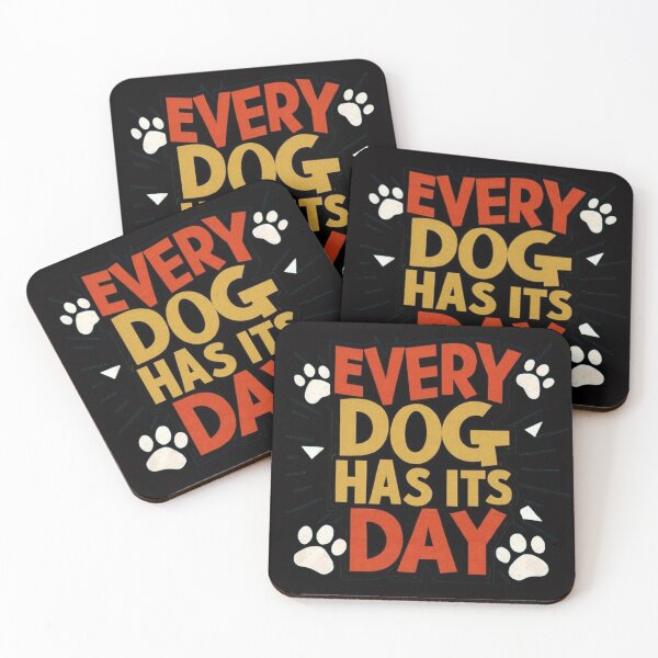 Item preview,  every dog has its day ,Dog celebration ,gift idea  designed and sold by masteryStore.