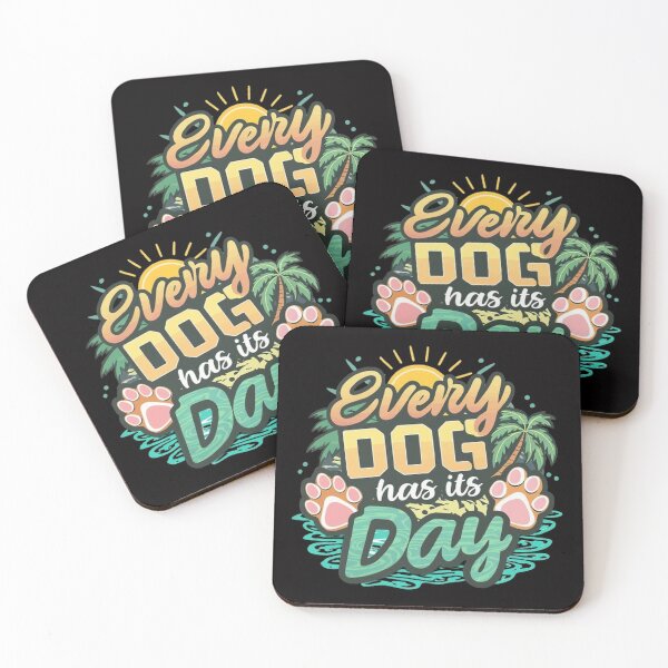 Item preview,   every dog has its day ,Dog celebration ,gift idea  designed and sold by masteryStore.