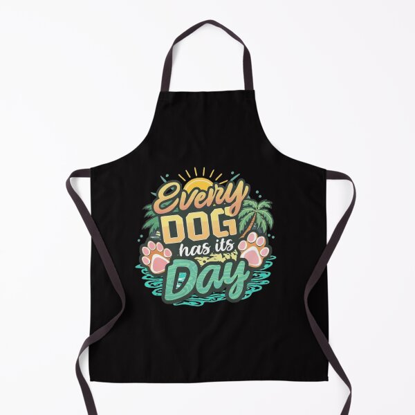 Item preview, every dog has its day ,Dog celebration ,gift idea designed and sold by masteryStore.