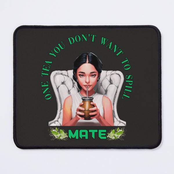 Item preview, One Tea You Don't Want To Spill Yerba Mate Tea designed and sold by elynne9.