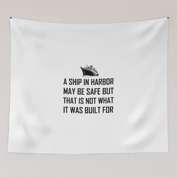 Item preview, A Ship Safe In Harbor designed and sold by TheBestStore.