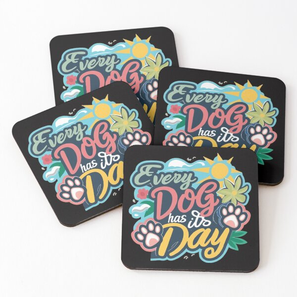 Item preview,   every dog has its day ,Dog celebration ,gift idea  designed and sold by masteryStore.