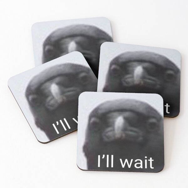 Item preview, Meme raven I'll wait designed and sold by msdav.