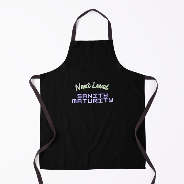 Item preview, Next Level Sanity Maturity designed and sold by schmerkers.