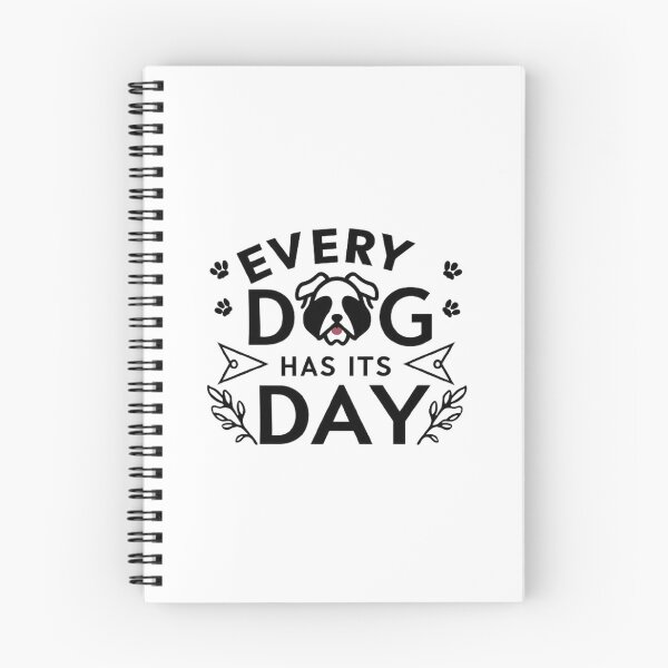 Item preview,   every dog has its day ,Dog celebration ,gift idea  designed and sold by masteryStore.