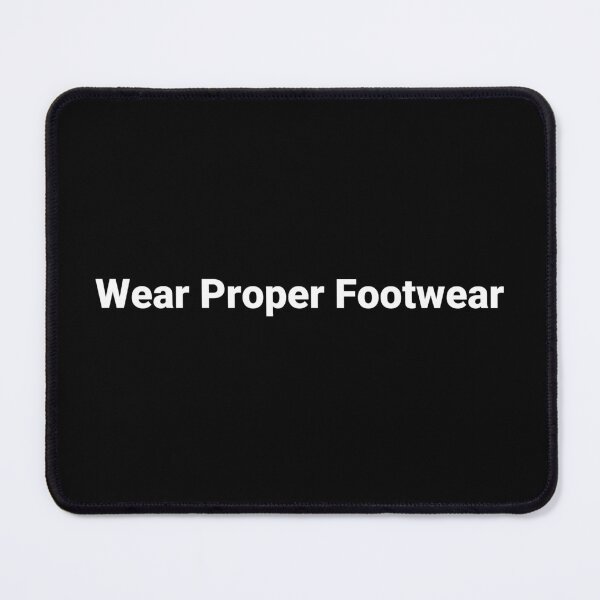Item preview, Wear Proper Footwear designed and sold by Text-based T-Shirts and Gifts.