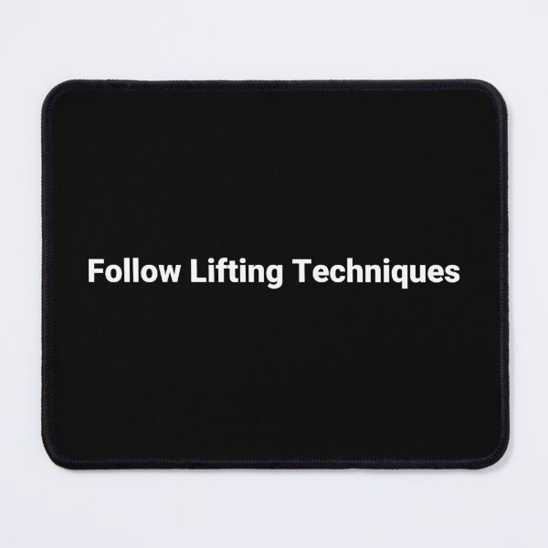 Item preview, Follow Lifting Techniques designed and sold by Text-based T-Shirts and Gifts.