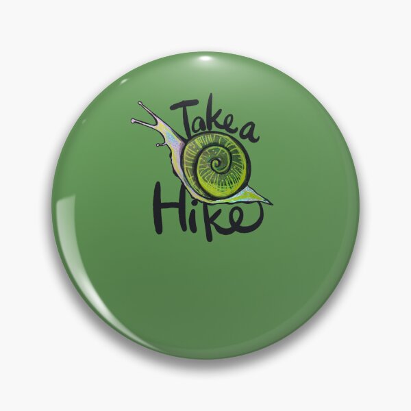 Item preview, Take a Hike designed and sold by FrictionMaxxing.