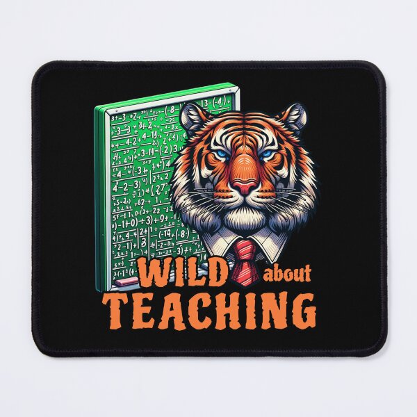 Item preview, Wild About Teaching - Tiger and Mathematics designed and sold by SeledineArt.