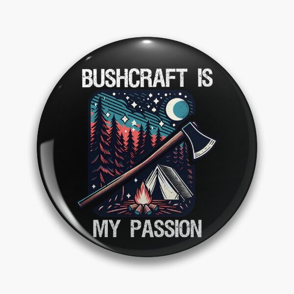 Item preview, Bushcraft is my Passion designed and sold by Irbisinthebox.