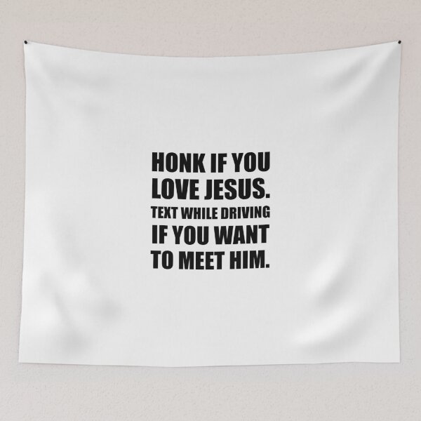 Item preview, Honk If You Love Jesus Text designed and sold by TheBestStore.
