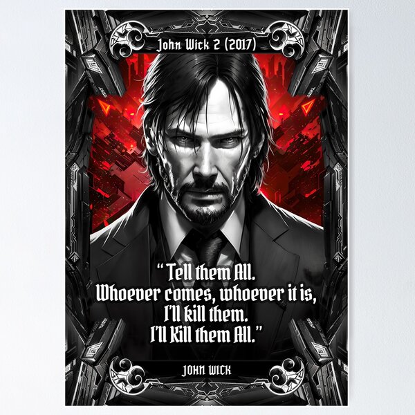 Artikel-Vorschau von John Wick 2 2017 Filmzitat Tell them All, designt und verkauft von SyanArt.