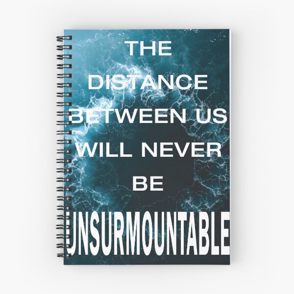 Item preview, The Distance Between Us will Never be Unsurmountable designed and sold by wingstar.