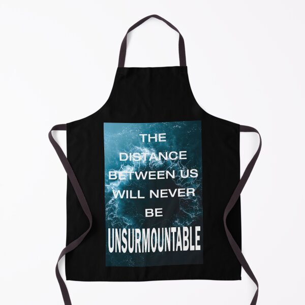 Item preview, The Distance Between Us will Never be Unsurmountable designed and sold by wingstar.