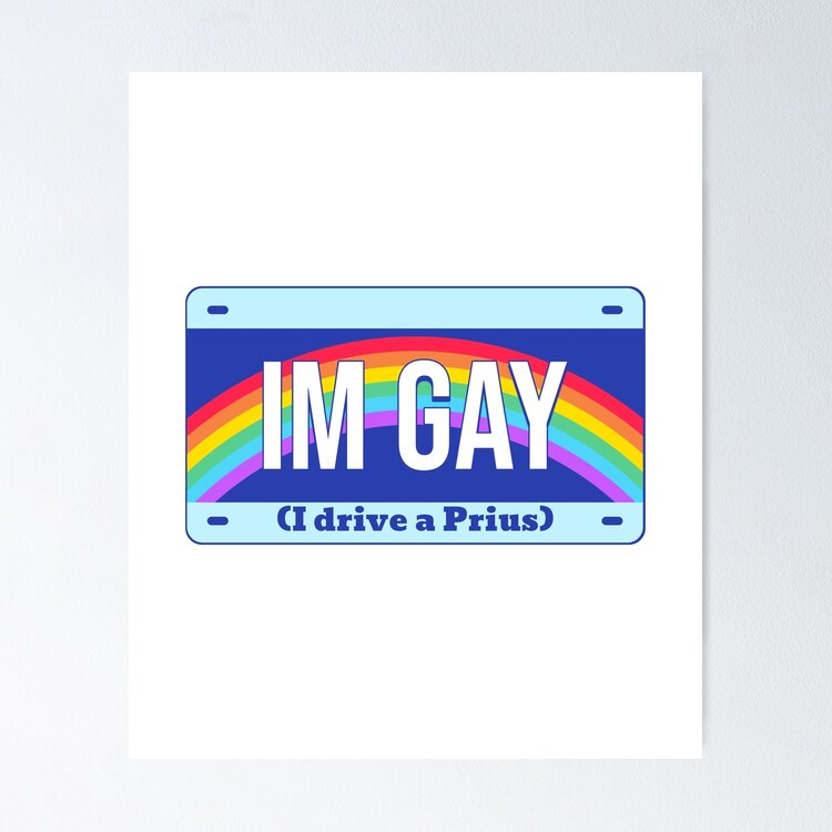 I Drive A Prius Im Gay T-shirt Sticker