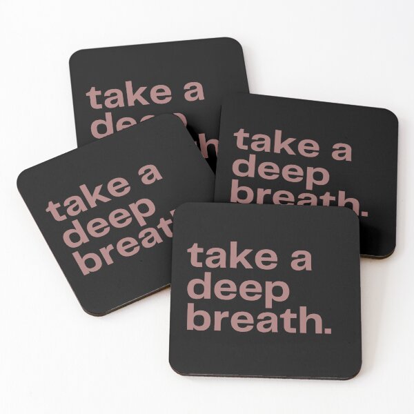 Item preview, TAKE A DEEP BREATH. designed and sold by Detachedsoul.