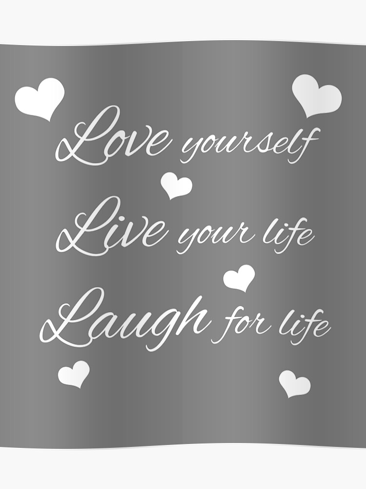 Love Live Laugh White Poster