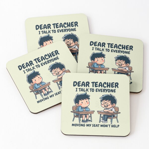 Item preview, Dear teacher, I talk To Everyone: Cute Kids designed and sold by Daqomm.