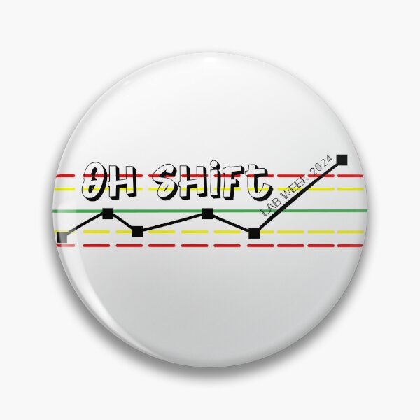 Item preview, Oh Shift Lab Week 2024, Lab Tech, QC Chart designed and sold by TroveLogic.
