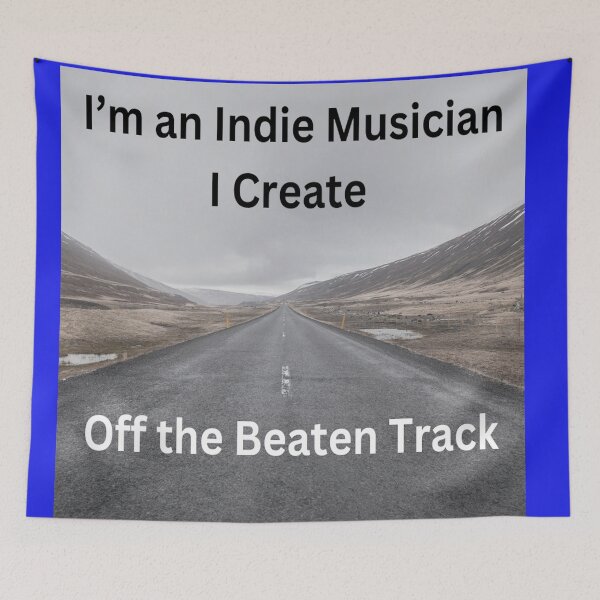 Item preview, I'm an Indie Musician: I Create Off the Beaten Track designed and sold by MudmanExpress.