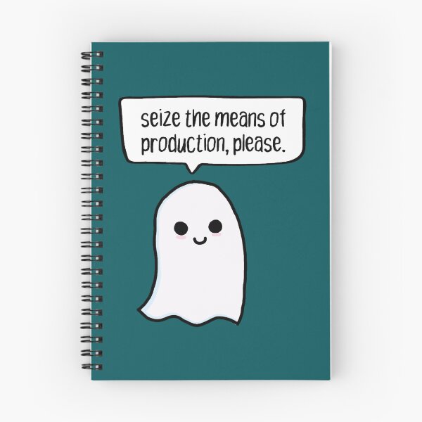 Item preview, Anarchist Ghost. Seize The Means Of Production, Please.  designed and sold by jacorihineri.