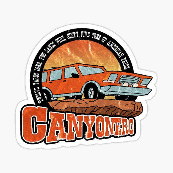 Item preview, Canyonero twelve yards long, tow lanes wide, sixty five tons of american pride designed and sold by GeorgeDurham.