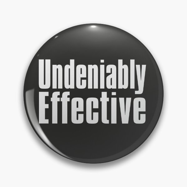 Item preview, Undeniably Effective designed and sold by The-Directory.