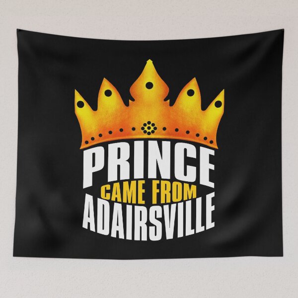 Item preview, Prince Came From Adairsville, Adairsville Georgia designed and sold by MoMidoStore.